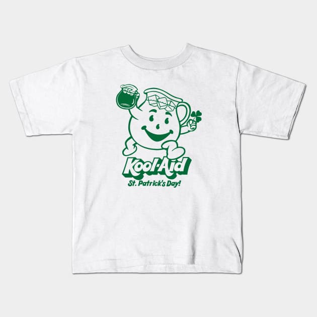 KOOL-AID - Saint Patrick's day - 2.0 Kids T-Shirt by ROBZILLA